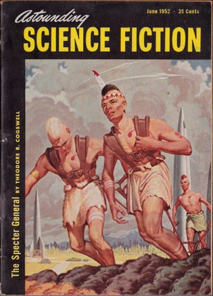 Item #2025 Astounding Science Fiction June 1952. Theodore R. Cogswell, Walter M. Miller, Jr.,...