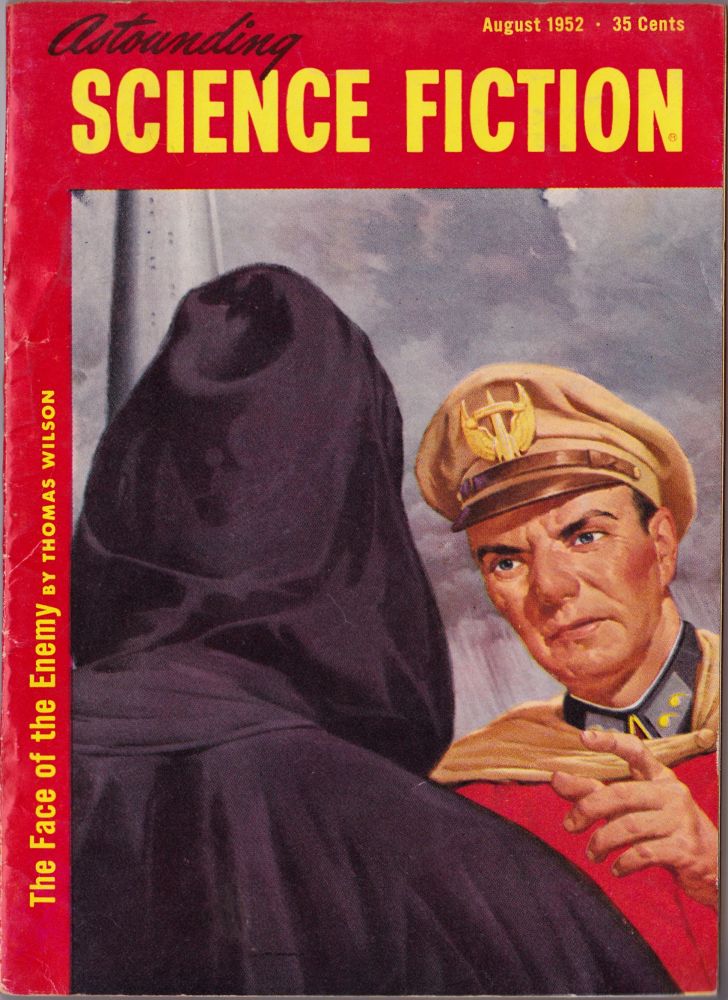 Item #2027 Astounding Science Fiction August 1952. Thomas Wilson, Walter M. Miller, Jr., M. C. Pease, Lester del Rey, Mark Clifton.