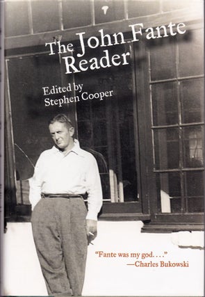 Item #2039 The John Fante Reader. John Fante, Stephen Cooper, edutor