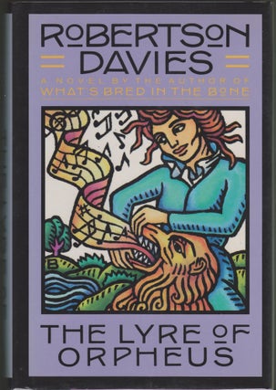 Item #2056 The Lyre of Orpheus. Robertson Davies