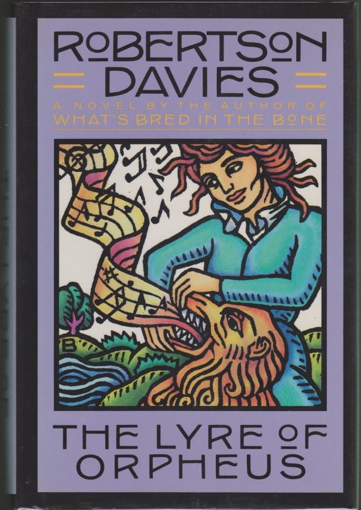 Item #2056 The Lyre of Orpheus. Robertson Davies.