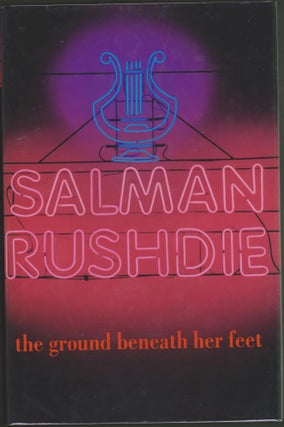 Item #2063 The Ground Beneath Her Feet: A Novel. Salman Rushdie