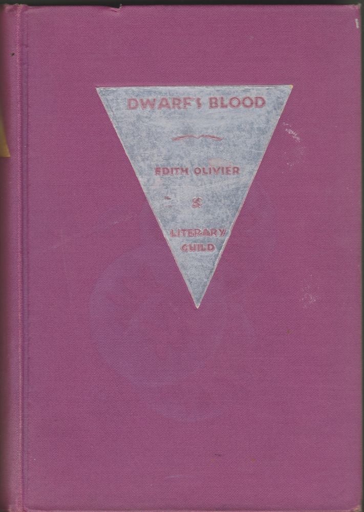 Item #2184 Dwarf's Blood. Edith Olivier.