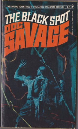 Item #2291 The Black Spot, a Doc Savage Adventure (Doc Savage #76). Kenneth Robeson
