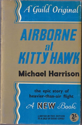 Item #2301 Airborne at Kitty Hawk. Michael Harrison