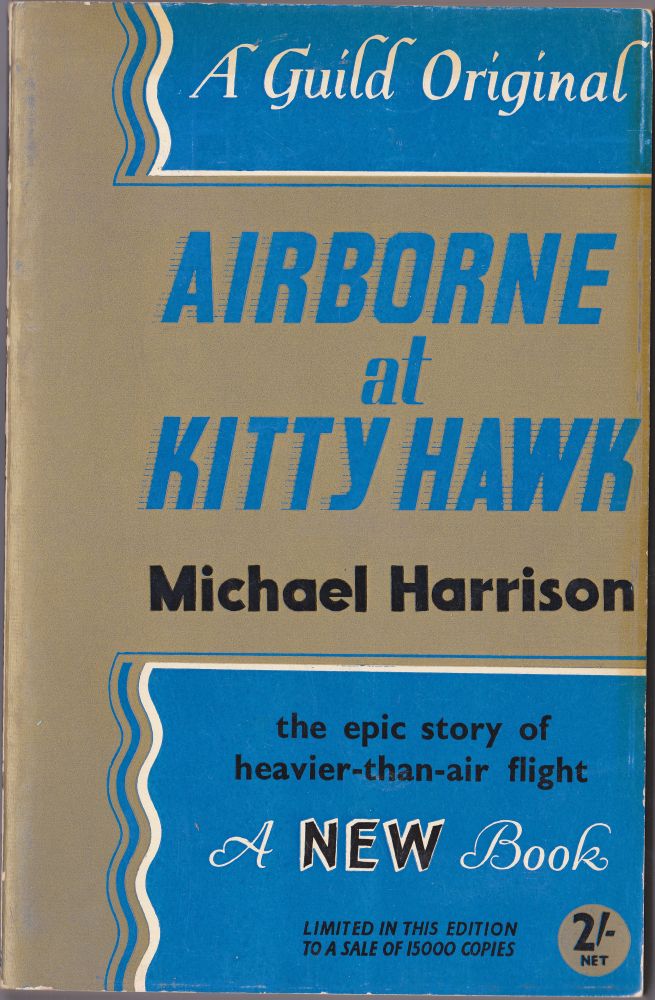 Item #2301 Airborne at Kitty Hawk. Michael Harrison.