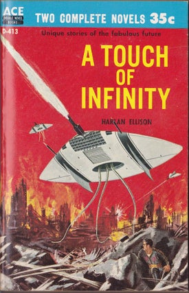 Item #2404 A Touch of Infinity / The Man With Nine Lives. Harlan Ellison