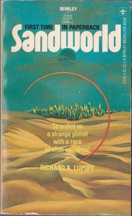 Item #2416 Sandworld. Richard A. Lupoff