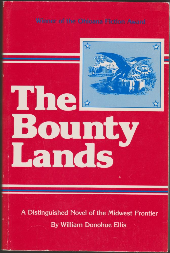 Item #2428 Bounty Lands. William Donohue Ellis.