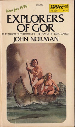 Item #2433 Explorers of Gor. John Norman