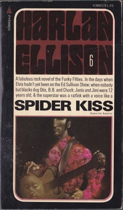 Item #2476 Spider Kiss. Harlan Ellison