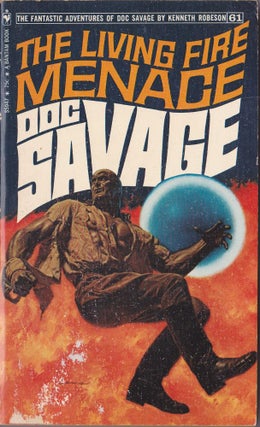 Item #2493 The Living Fire Menace, a Doc Savage Adventure (Doc Savage #61). Kenneth Robeson