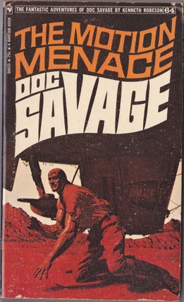 Item #2496 The Motion Menace, a Doc Savage Adventure (Doc Savage #64). Kenneth Robeson
