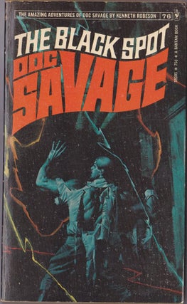 Item #2508 The Black Spot, a Doc Savage Adventure (Doc Savage #76). Kenneth Robeson