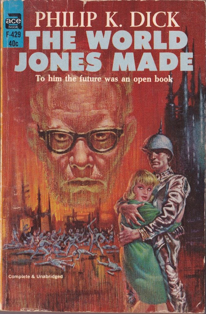 Item #2549 The World Jones Made. Philip K. Dick.