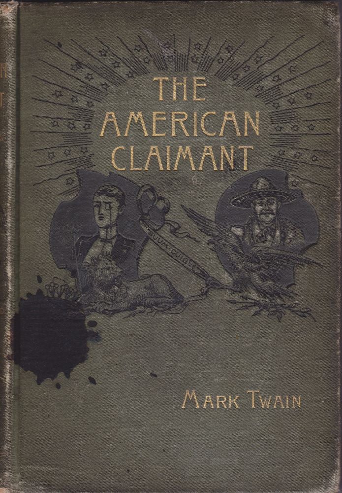 Item #2581 The American Claimant. Mark Twain.