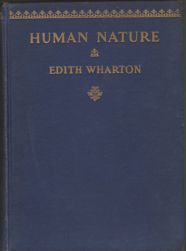 Item #2600 Human Nature. Edith Wharton.