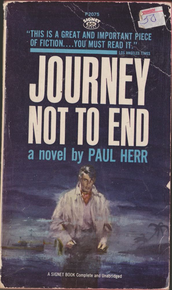 Item #2653 Journey Not To End. Paul Herr.