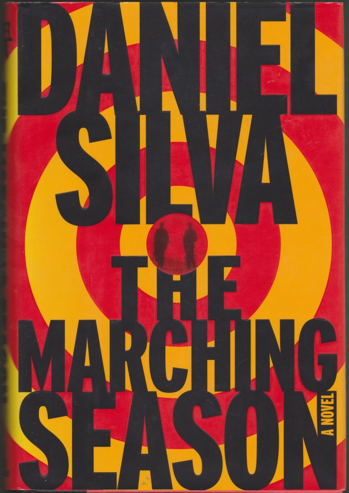 Item #2677 The Marching Season. Daniel Silva.