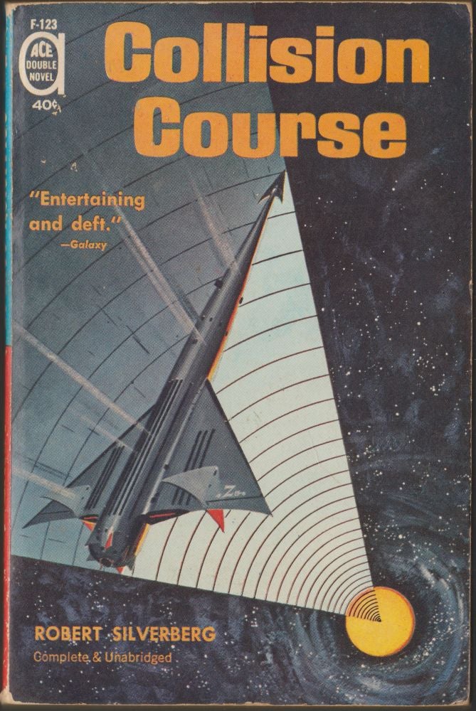 Item #2775 Collision Course / The Nemesis From Terra. Robert Silverberg, Leigh Brackett.