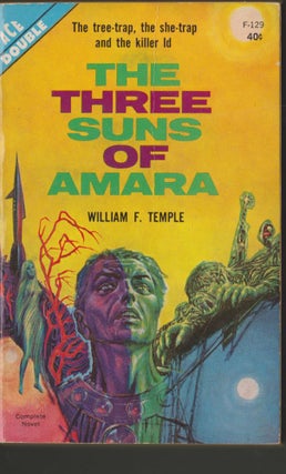 The Automated Goliath / The Three Suns of Amara
