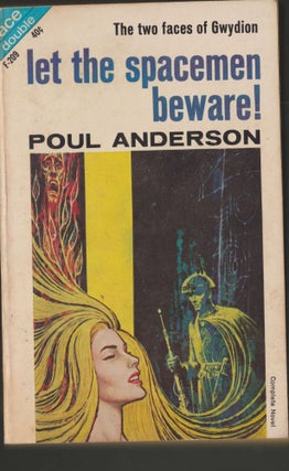 Item #2790 Let the Spacemen Beware! / The Wizard of Starship Poseidon. Poul Anderson, Kenneth Bulmer