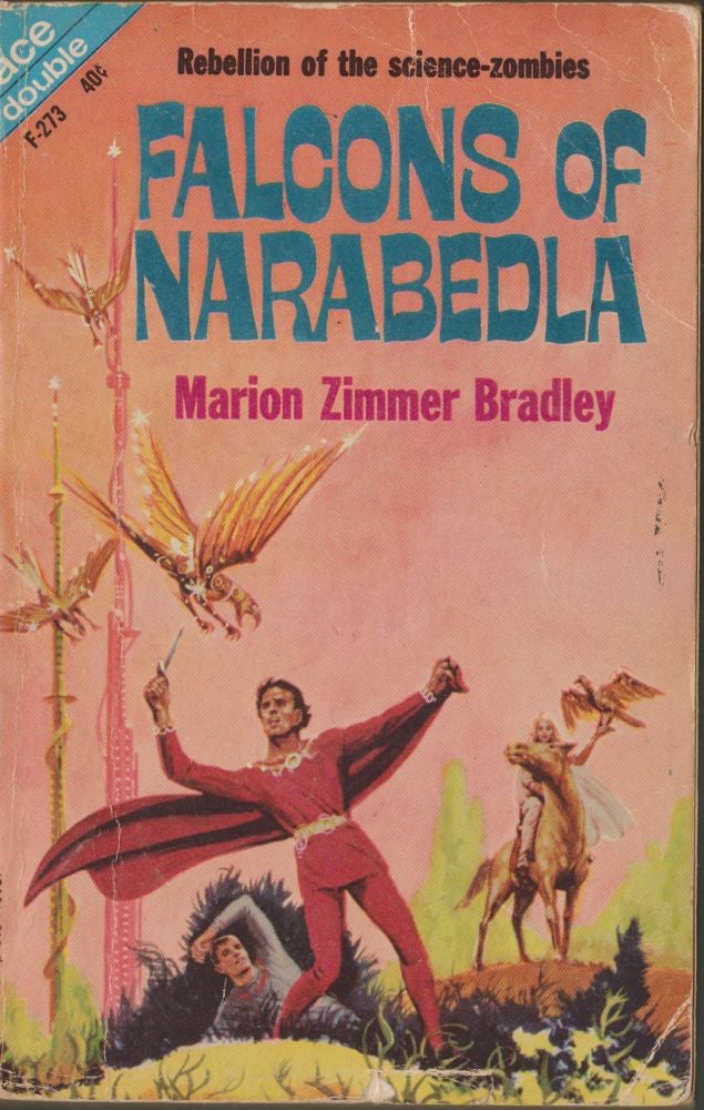 Item #2793 Falcons of Narabedla / The Dark Intruders & Other Stories. Marion Zimmer Bradley.