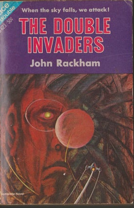 These Savage Futurians / The Double Invaders