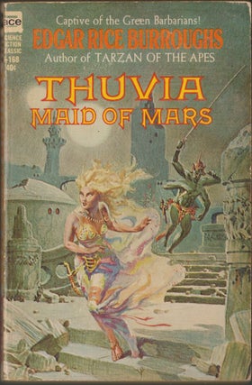 Item #2821 Thuvia, Maid of Mars. Edgar Rice Burroughs