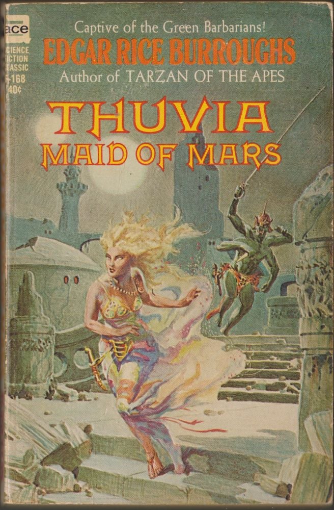 Item #2821 Thuvia, Maid of Mars. Edgar Rice Burroughs.
