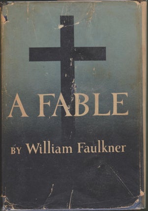 Item #2870 A Fable. William Faulkner