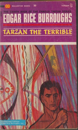 Item #2944 Tarzan the Terrible (Tarzan 8). Edgar Rice Burroughs