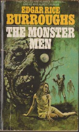 Item #2958 The Monster Men. Edgar Rice Burroughs