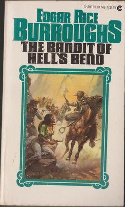Item #2967 The Bandit of Hell's Bend. Edgar Rice Burroughs