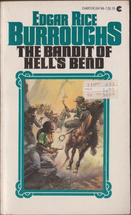 Item #2968 The Bandit of Hell's Bend. Edgar Rice Burroughs
