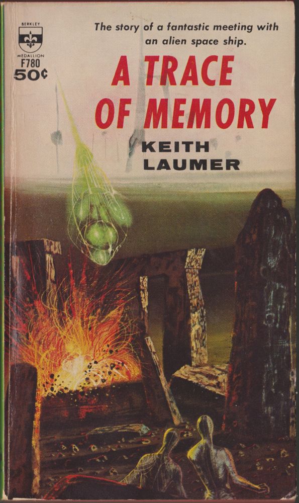 Item #2987 A Trace of Memory. Keith Laumer.