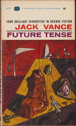 Item #3022 Future Tense. Jack Vance