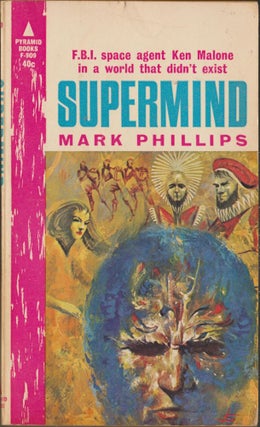 Item #3068 Supermind. Mark Phillips, Randall Garrett, Laurence M. Janifer