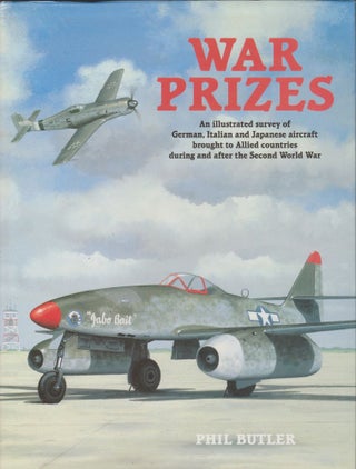 Item #3286 War Prizes: An Illustrated Survey of German, Italian and Japanese Aircraft Brought to...