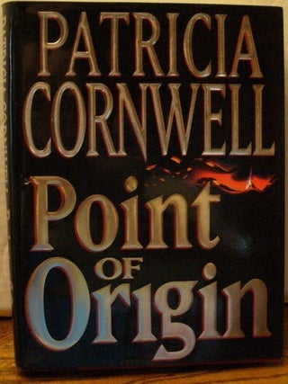 Item #19 Point of Origin. Patricia Cornwell