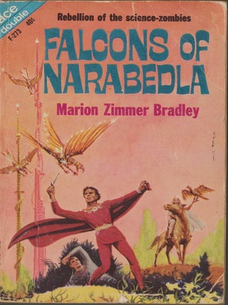 Item #2793 Falcons of Narabedla / The Dark Intruders & Other Stories. Marion Zimmer Bradley