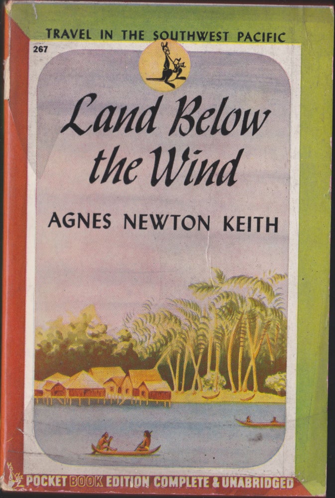 Item #3173 Land Below the Wind. Agnes Newton Keith.