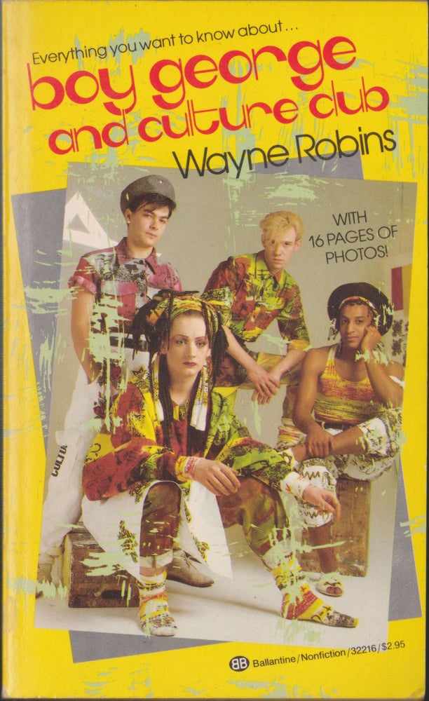 Item #3359 Boy George and Culture Club. Wayne Robins.