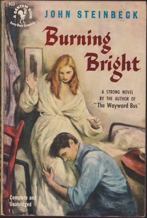 Item #3424 Burning Bright, A Play in Story Form. John Steinbeck