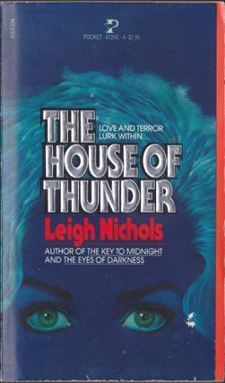 Item #3456 The House of Thunder. Leigh Nichols, Dean Koontz