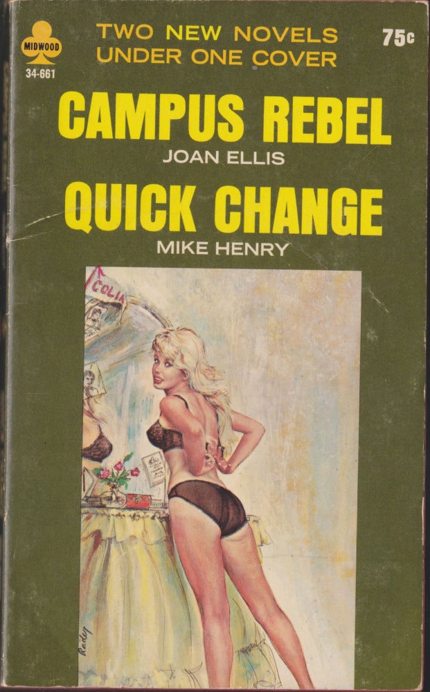 Item #3469 Campus Rebel / Quick Change. Joan Ellis, Mike Henry.