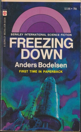 Item #3489 Freezing Down. Anders Bodelsen
