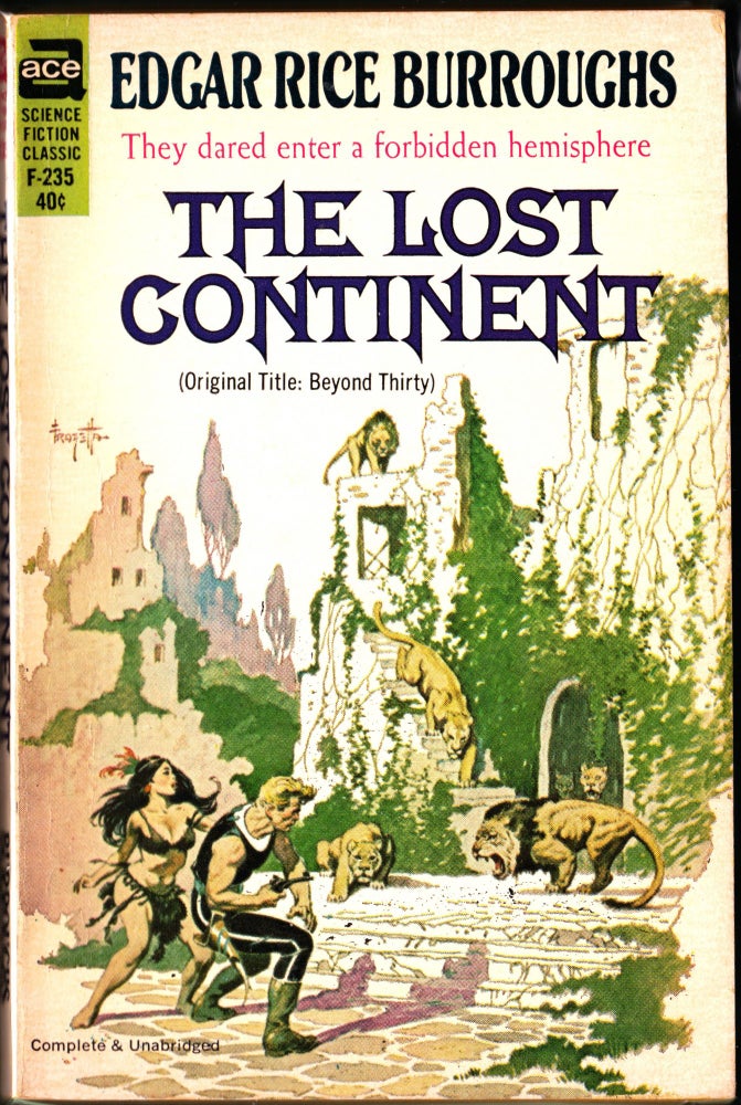 Item #3558 The Lost Continent. Edgar Rice Burroughs.