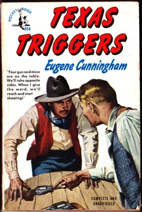 Item #3562 Texas Triggers. Eugene Cunningham