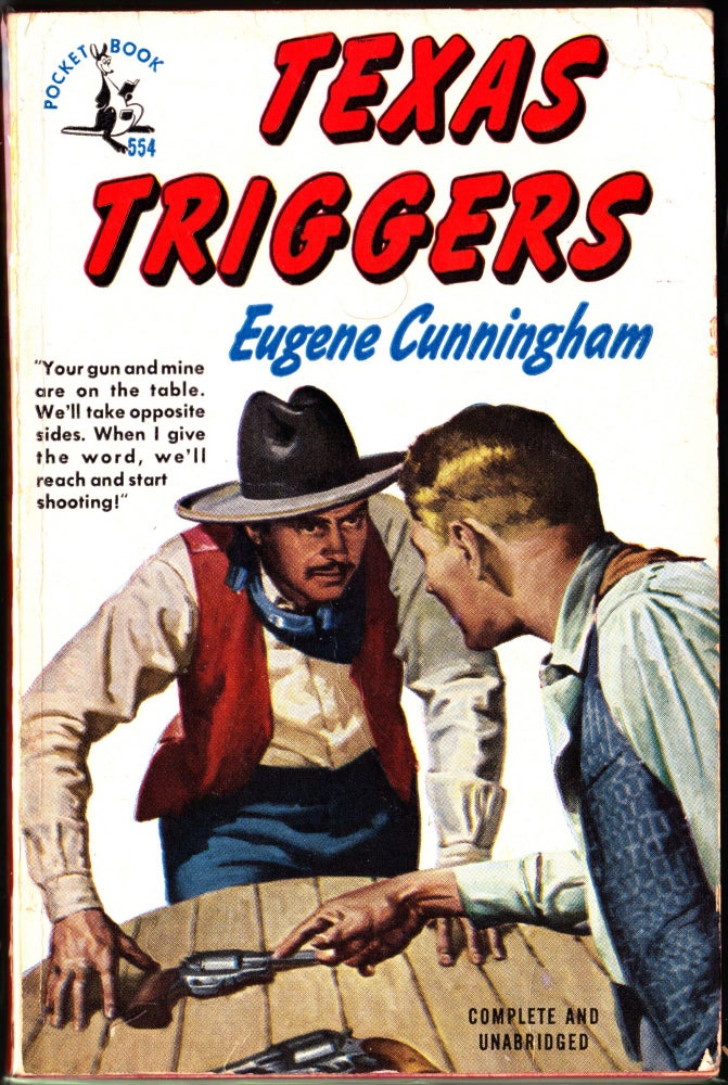 Item #3562 Texas Triggers. Eugene Cunningham.